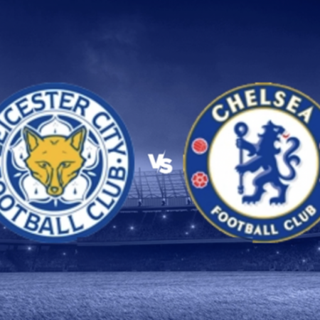 [TIPS] Leicester vs. Chelsea (Premier League – 23/11)