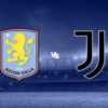 [TIPS] Aston Villa vs. Juventus (Champions League – 27/11)