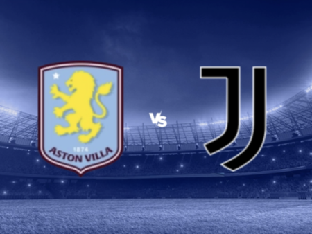 [TIPS] Aston Villa vs. Juventus (Champions League – 27/11)