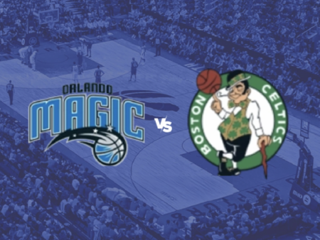 [TIPS] Orlando Magic vs. Boston Celtics (NBA – 24/12)