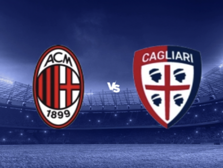 [TIPS] Milan vs. Cagliari Calcio (Serie A – 11/01)