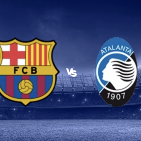 [TIPS] Barcellona vs. Atalanta (Champions League – 29/01)