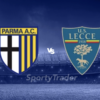 [TIPS] Parma vs. Lecce (Serie A – 31/01)